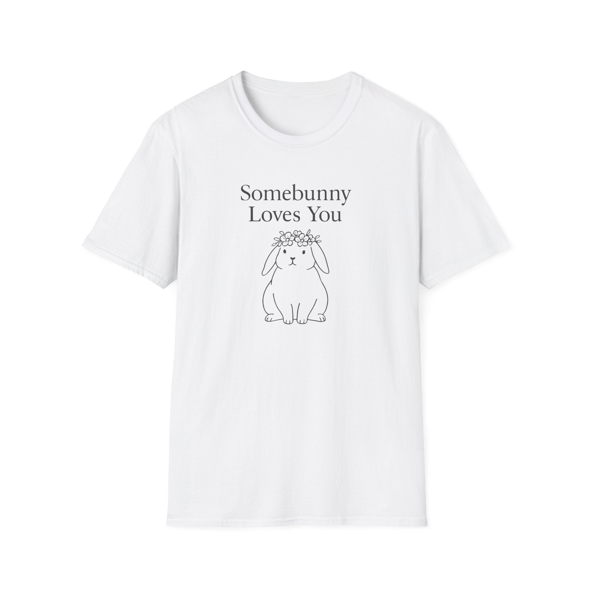 Somebunny Loves You T-Shirt