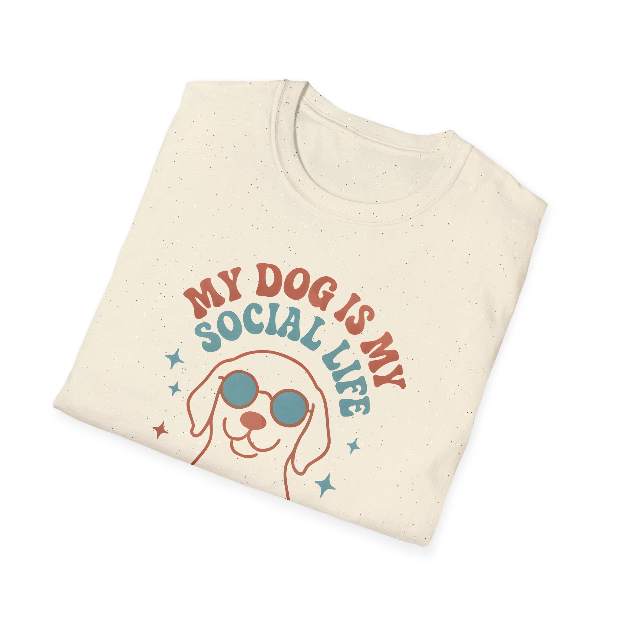 My Dog Is My Social Life T-shirt