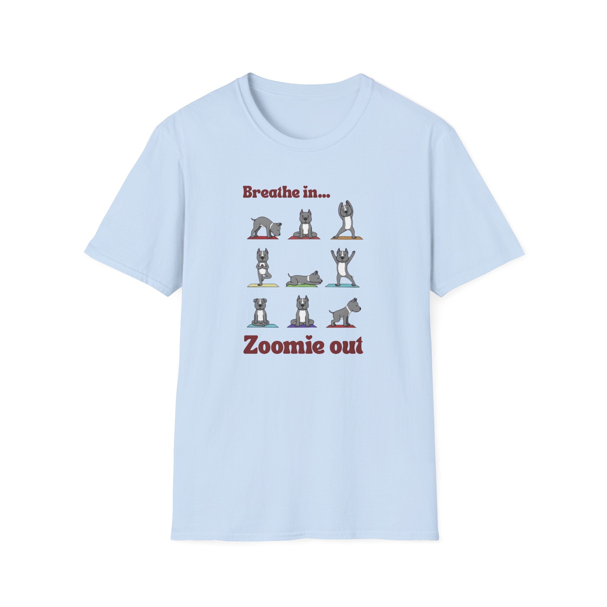 Breath in Zoomie Out Amstaff T-Shirt