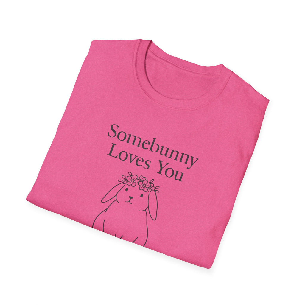 Somebunny Loves You T-Shirt