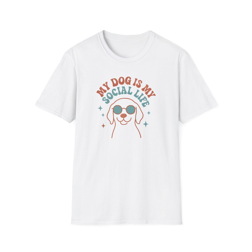 My Dog Is My Social Life T-shirt