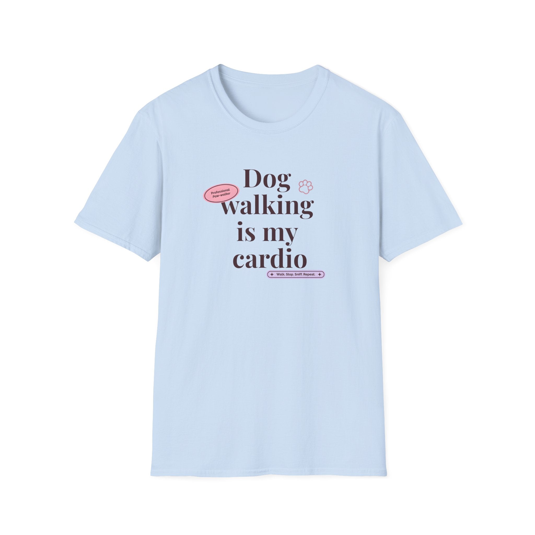 Dog Walking is My Cardio T-Shirt