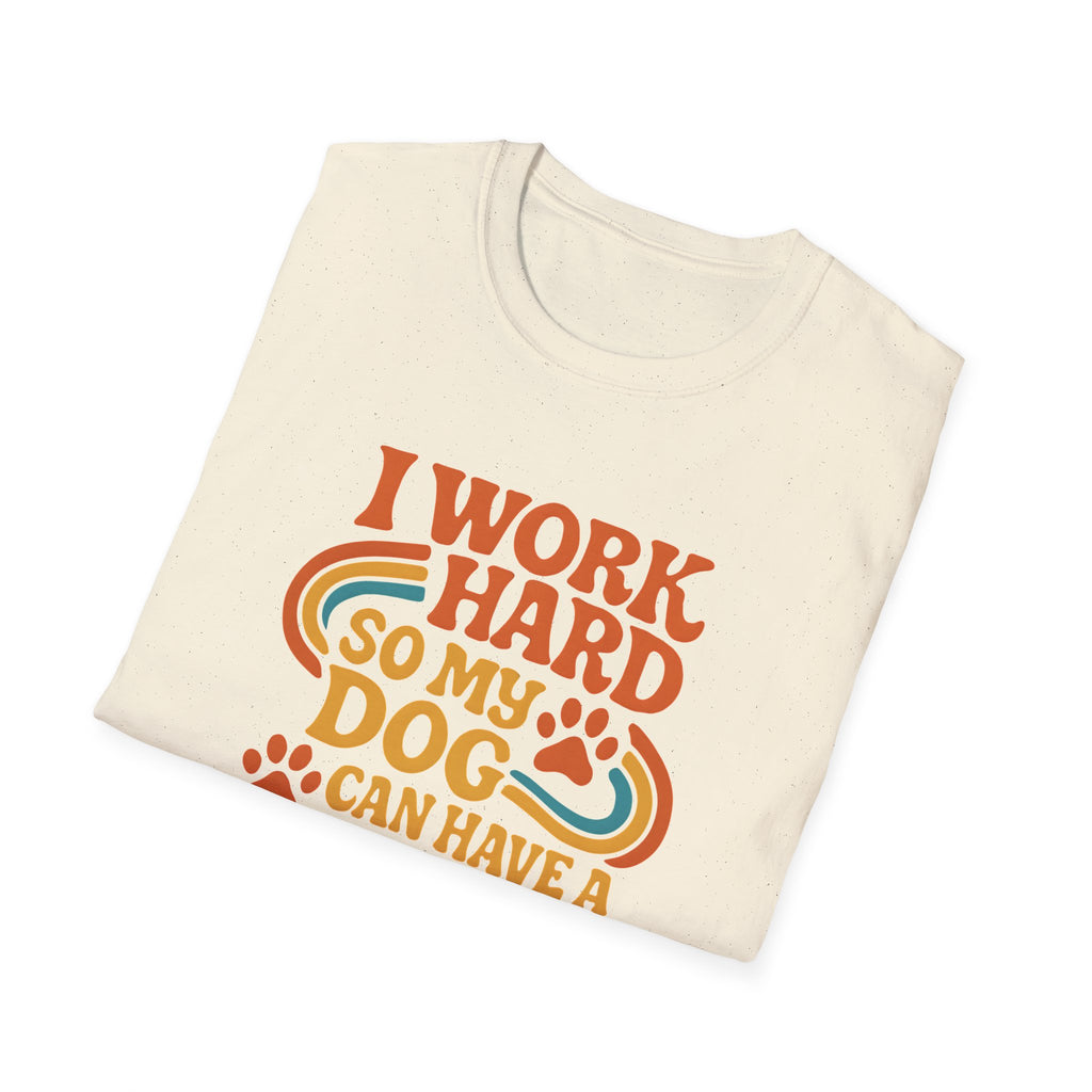 I Work Hard T-shirt