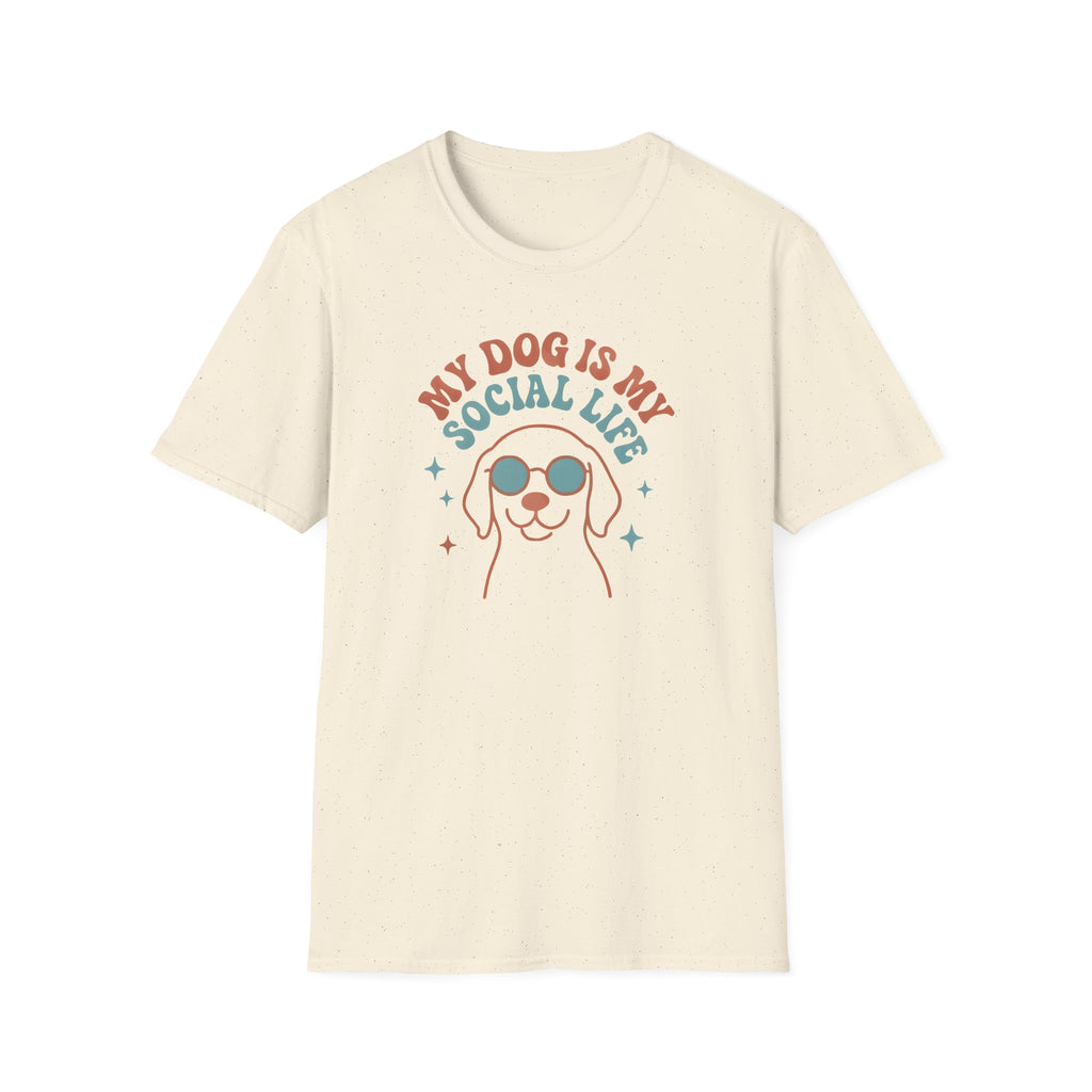My Dog Is My Social Life T-shirt