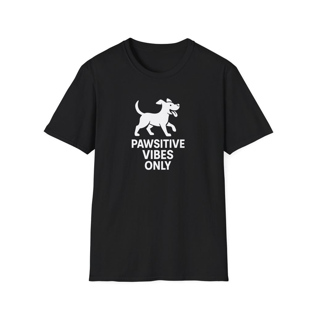 Pawsitive Vibes Only T-Shirt