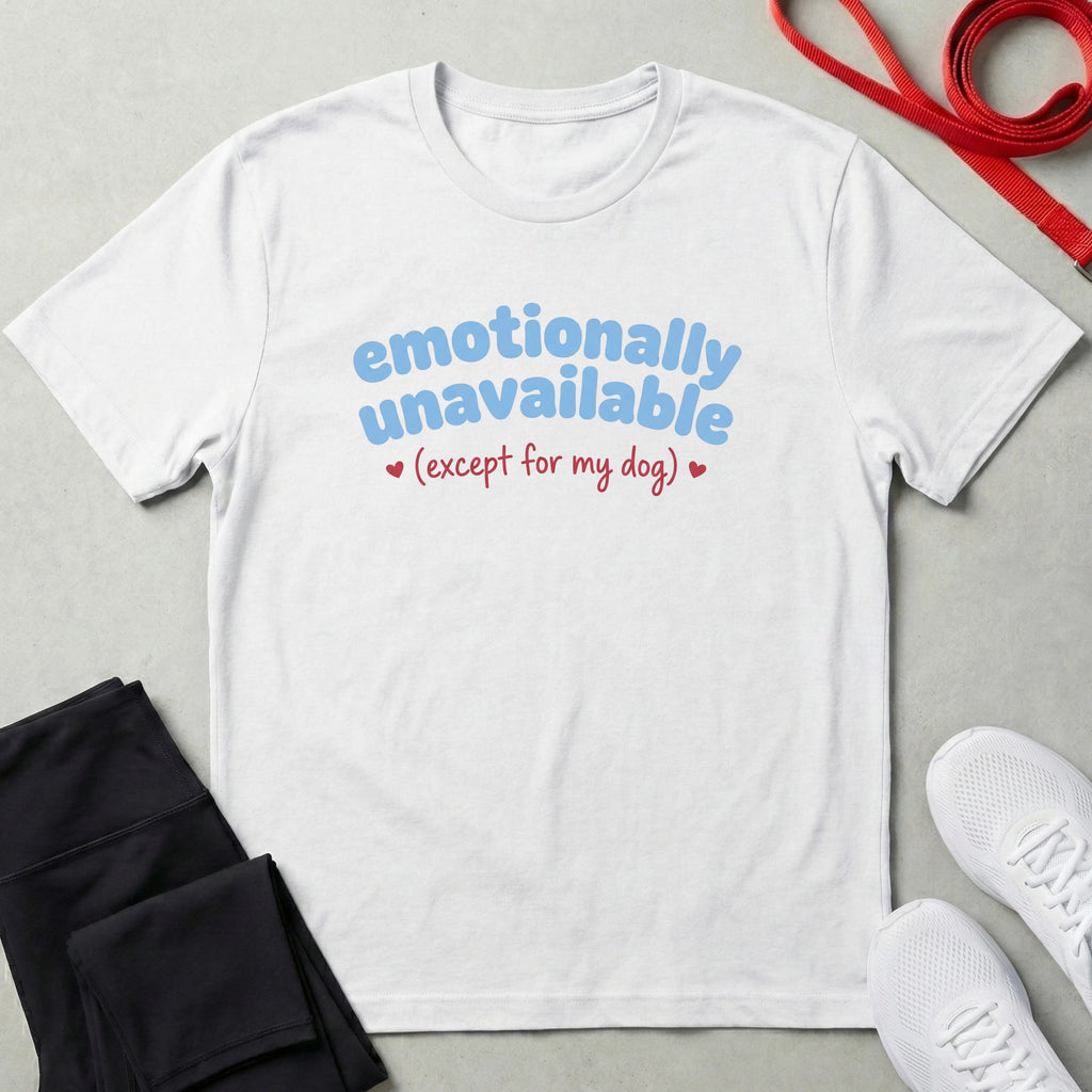 Emotional Unavailable T-Shirt