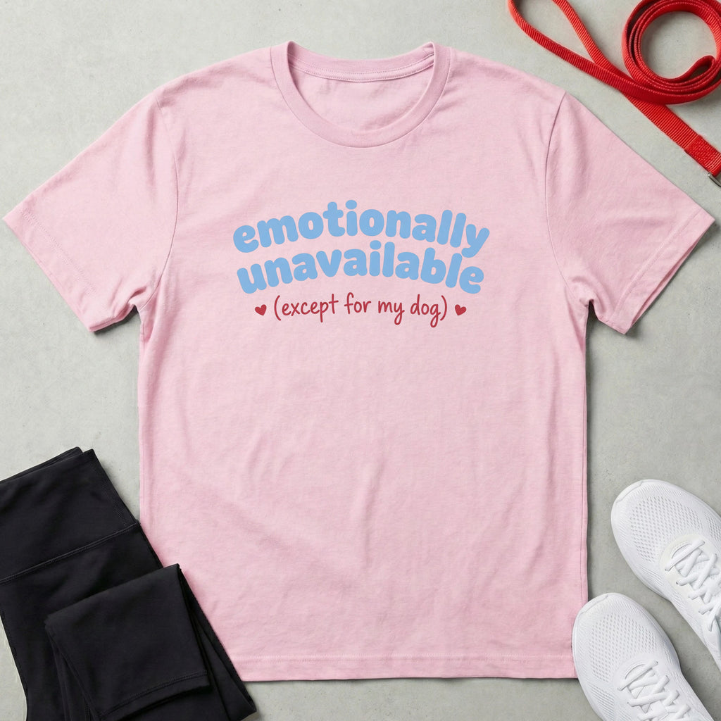 Emotional Unavailable T-Shirt