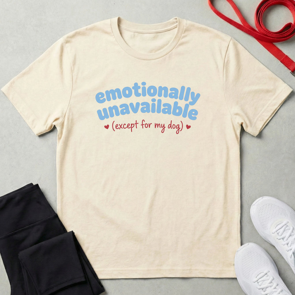 Emotional Unavailable T-Shirt